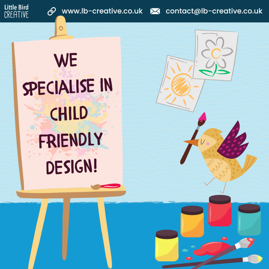 A bird with a paintbrush in its beak. It's standing on a paint pot, in front of an easel that features the words "we specialise in child-friendly design." This illustrates book design services by Little Bird Creative